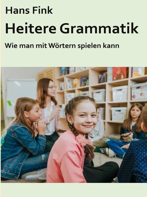 cover image of Heitere Grammatik